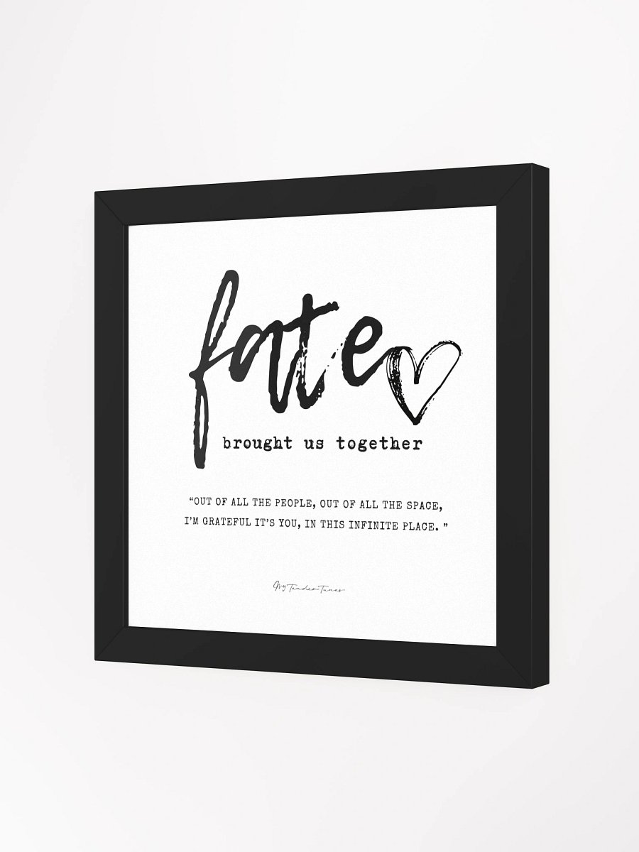 FATE BROUGHT US TOGETHER - Minimalist Original Lyric Poster with Black Square Frame product image (2)