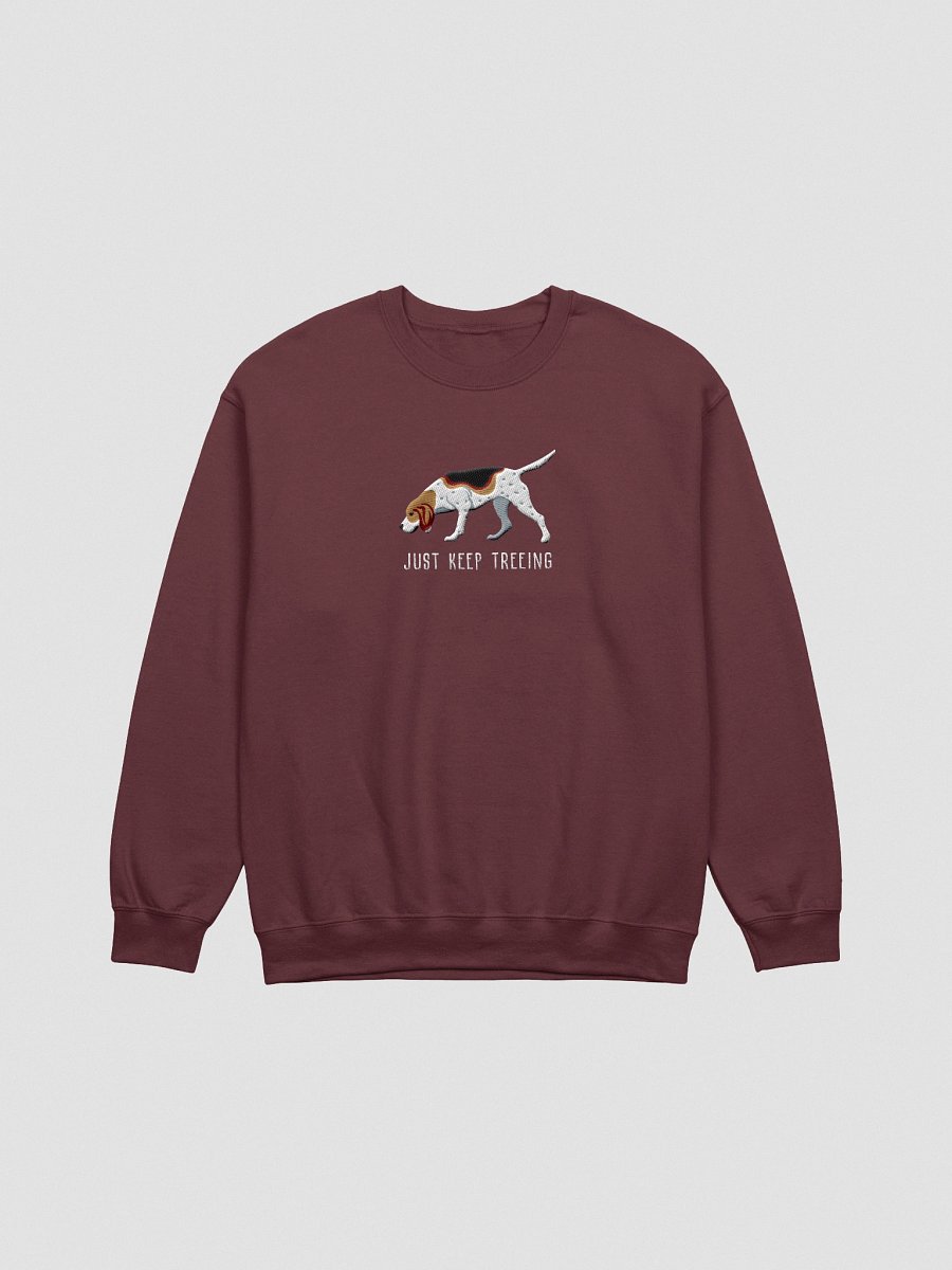 Just Keep Treeing Sweatshirt (Embroidered) of a Treeing Walker Coonhound product image (3)