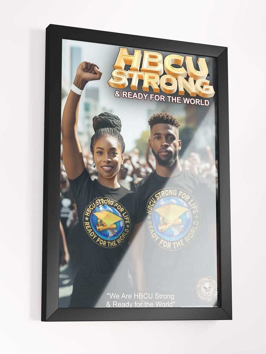 HBCU Strong & Ready for the World Poster Art #9 product image (4)
