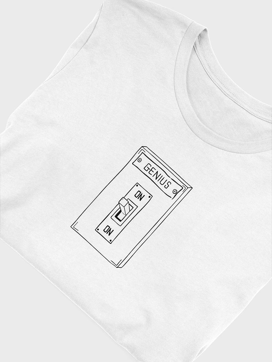 There Is No Off Position On The Genius Switch T-Shirt (White) product image (5)