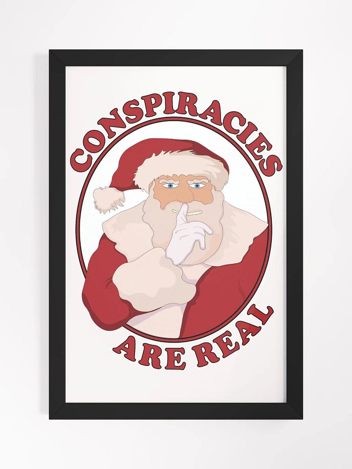 Conspiracies Are Real - Santa Claus - Framed High-Quality Matte Poster product image (1)