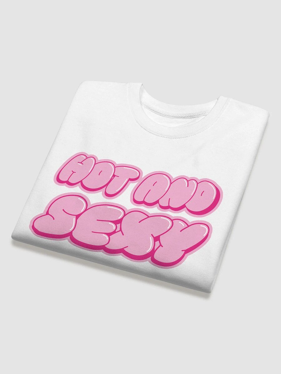 HOT AND SEXY Sweatshirt product image (12)