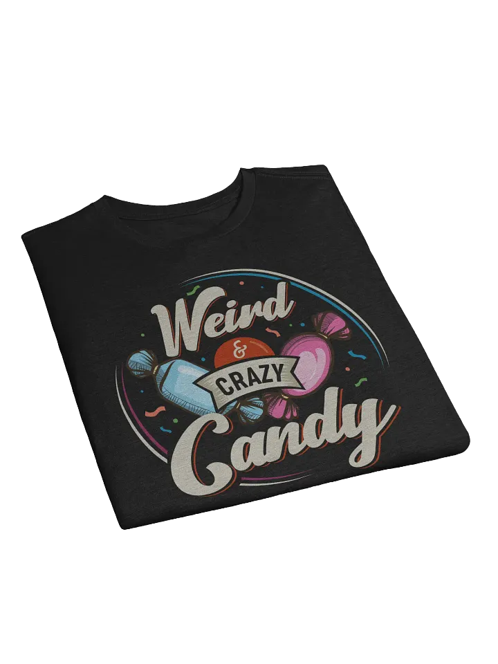 Weird & Crazy Candy / Dark Fitted Tee product image (2)