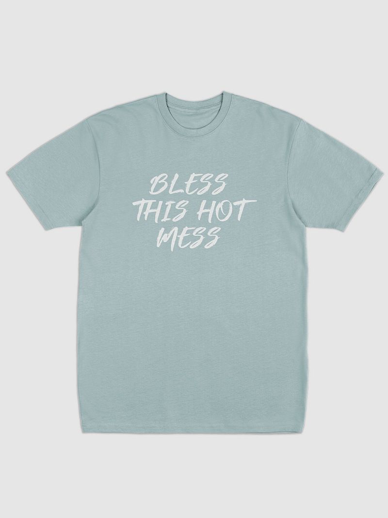 Bless This Hot Mess Tee