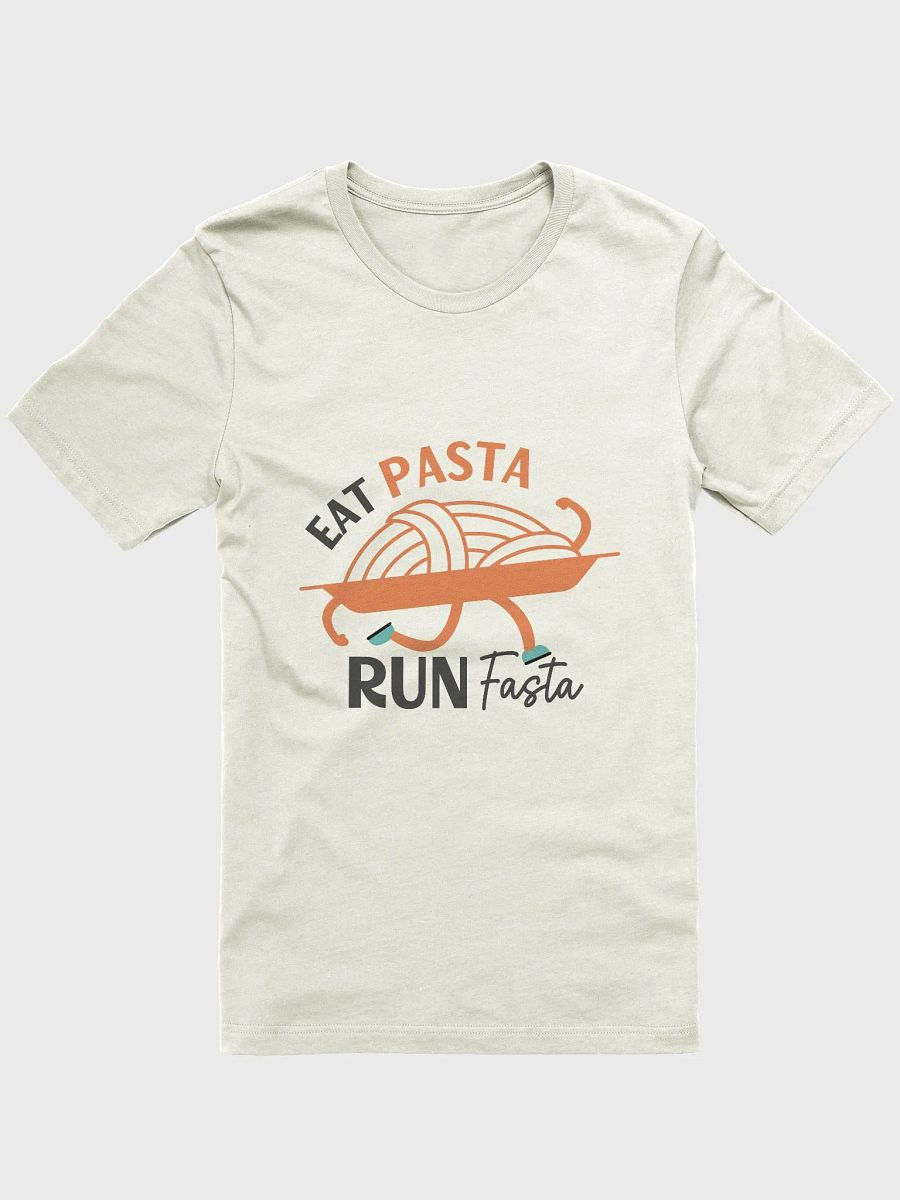Eat Pasta Run Fasta T-Shirt product image (1)