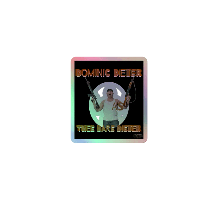 Dominic Dieter As Thee Dare Dieter 05 - Kiss-Cut Holographic Sticker product image (1)