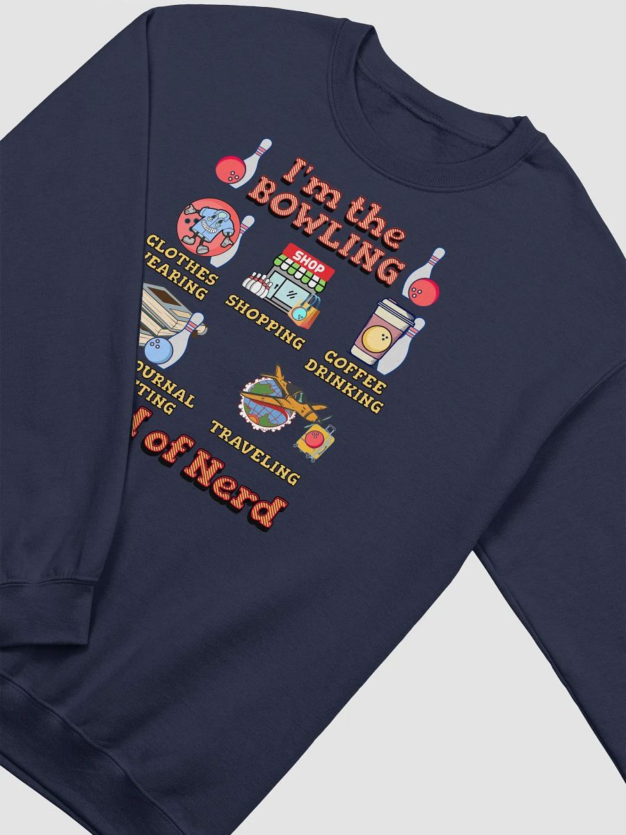 Im The Bowling Kind Of Nerd Classic Crewneck product image (14)