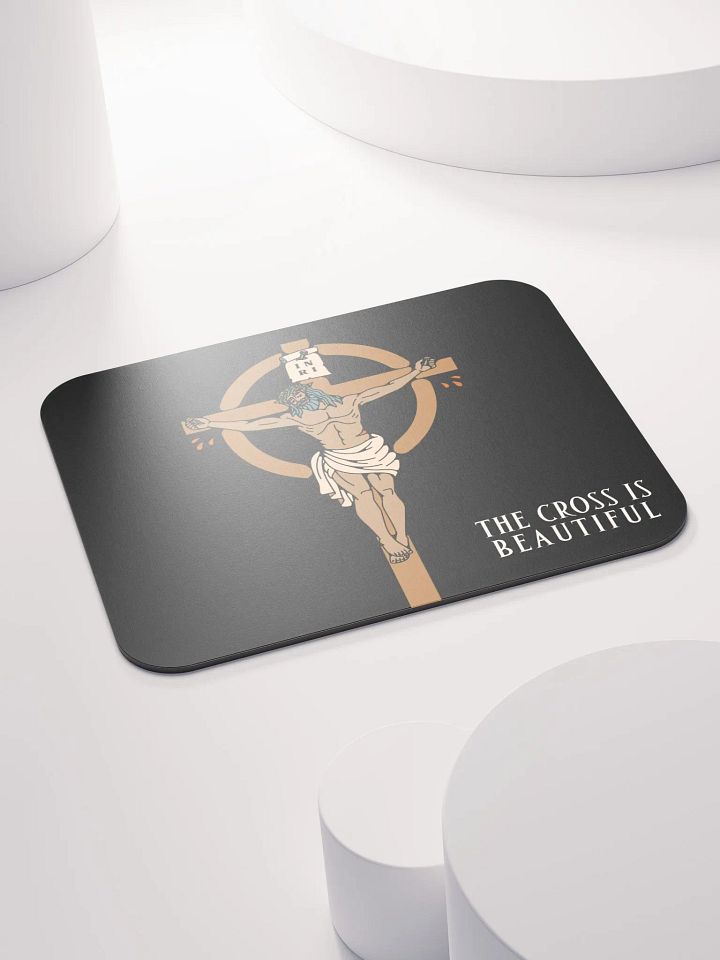 The Cross Is Beautiful Mouse Pad product image (1)