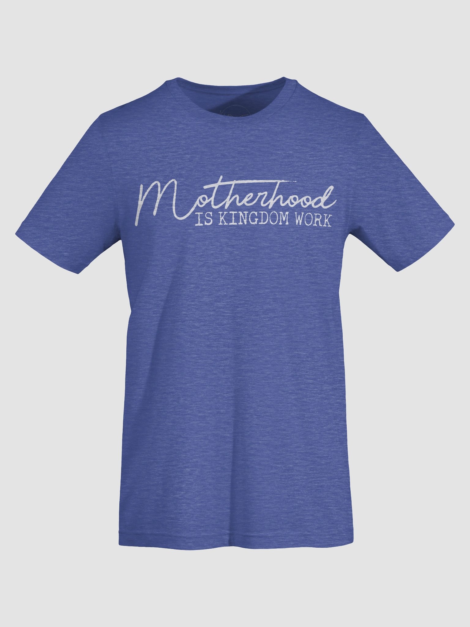 'Motherhood is Kingdom Work' T-Shirt product image (76)