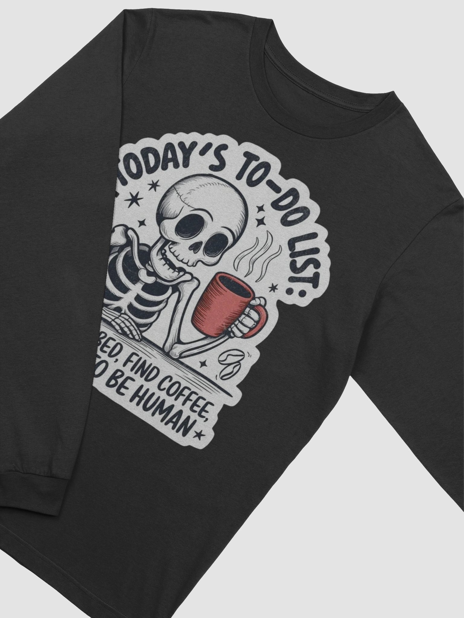 Skeleton Coffee Break Long Sleeve T-Shirt product image (2)