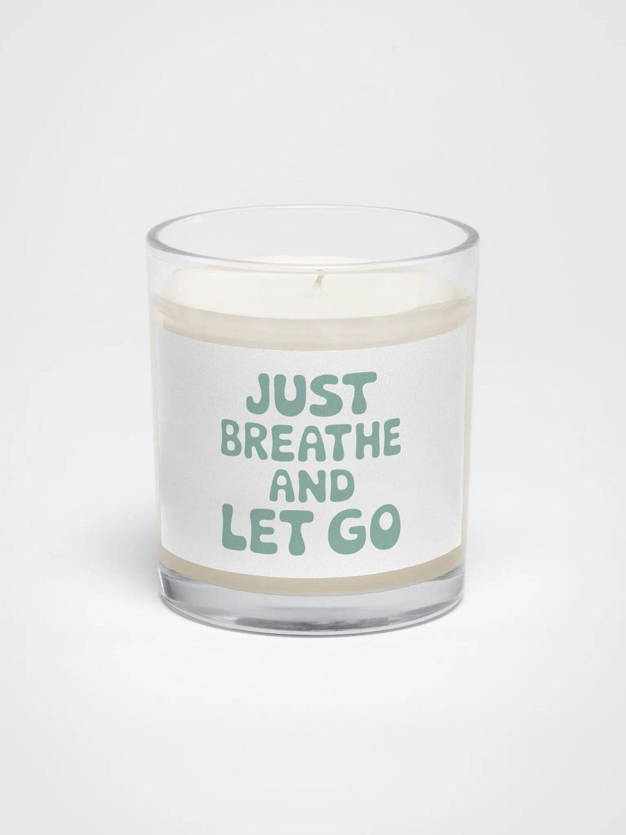Just Breathe And Let Go Candle product image (1)
