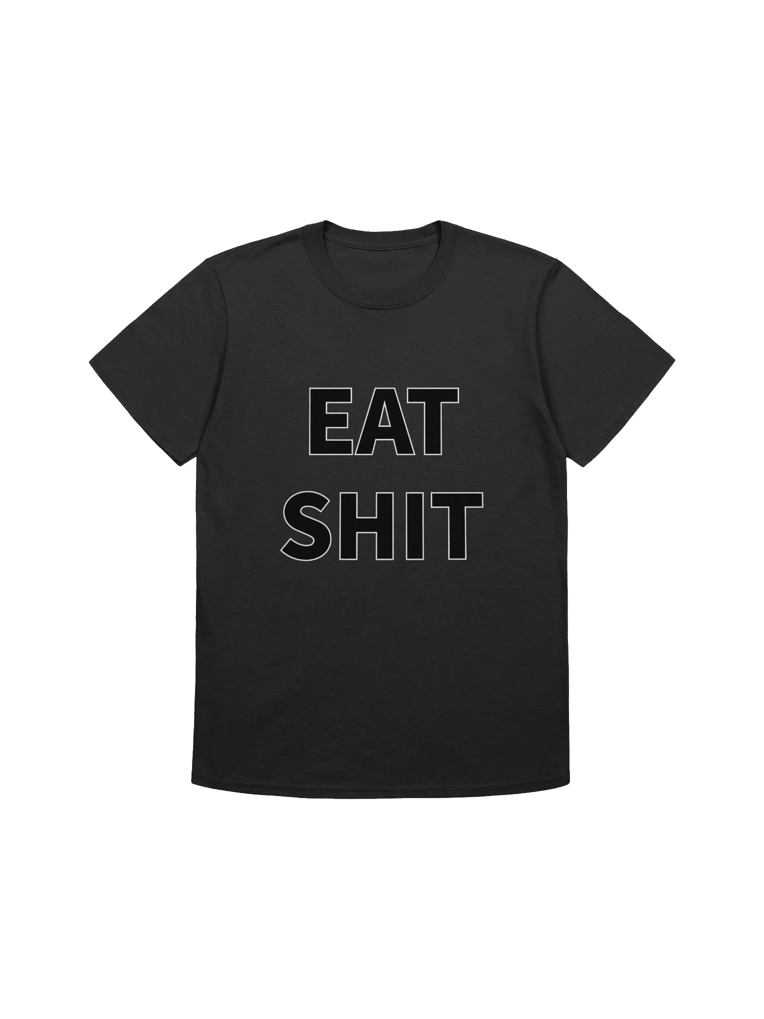 Eat Shit T-Shirt product image (1)