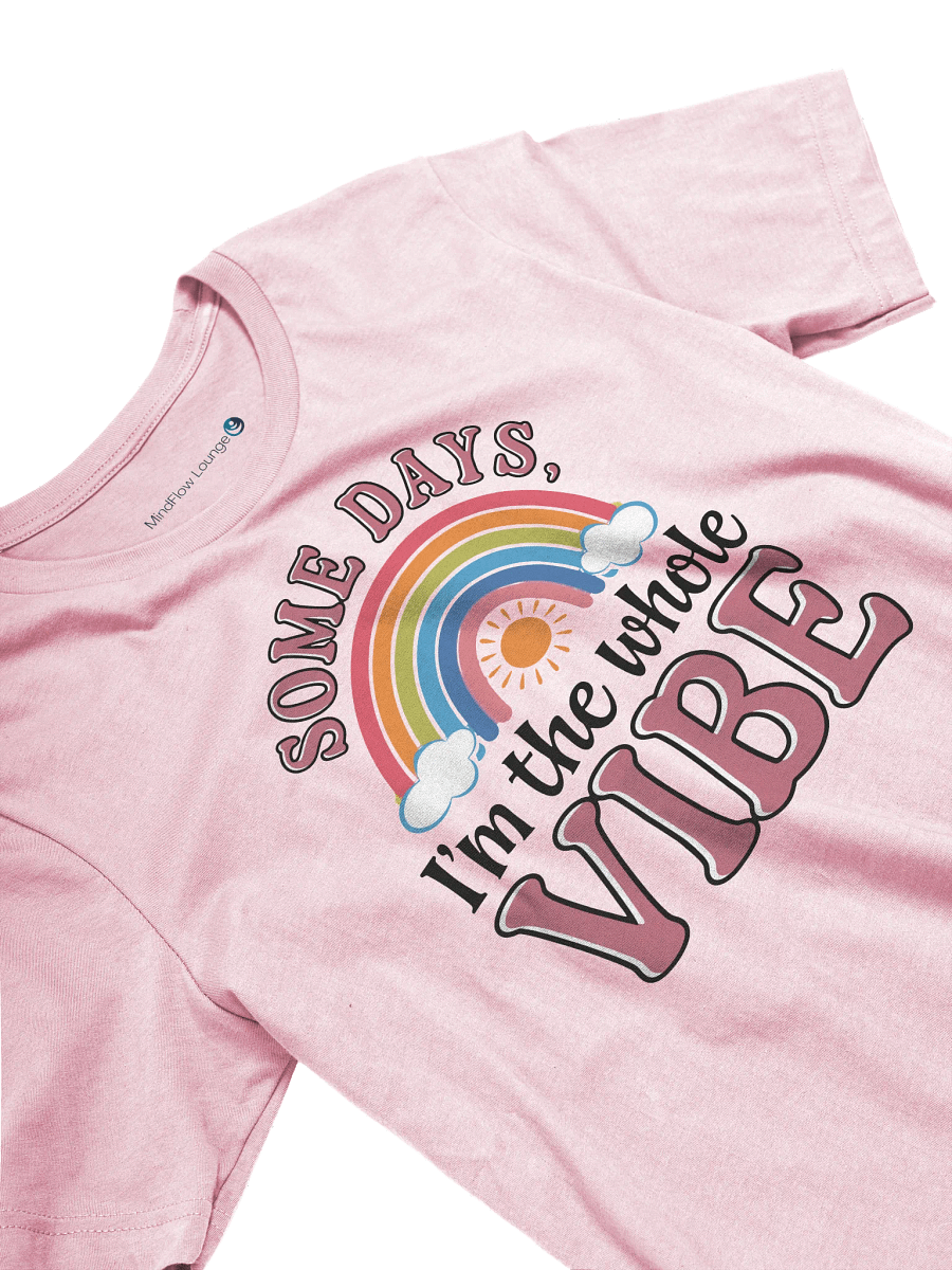 I'm the Whole Vibe T-Shirt product image (9)