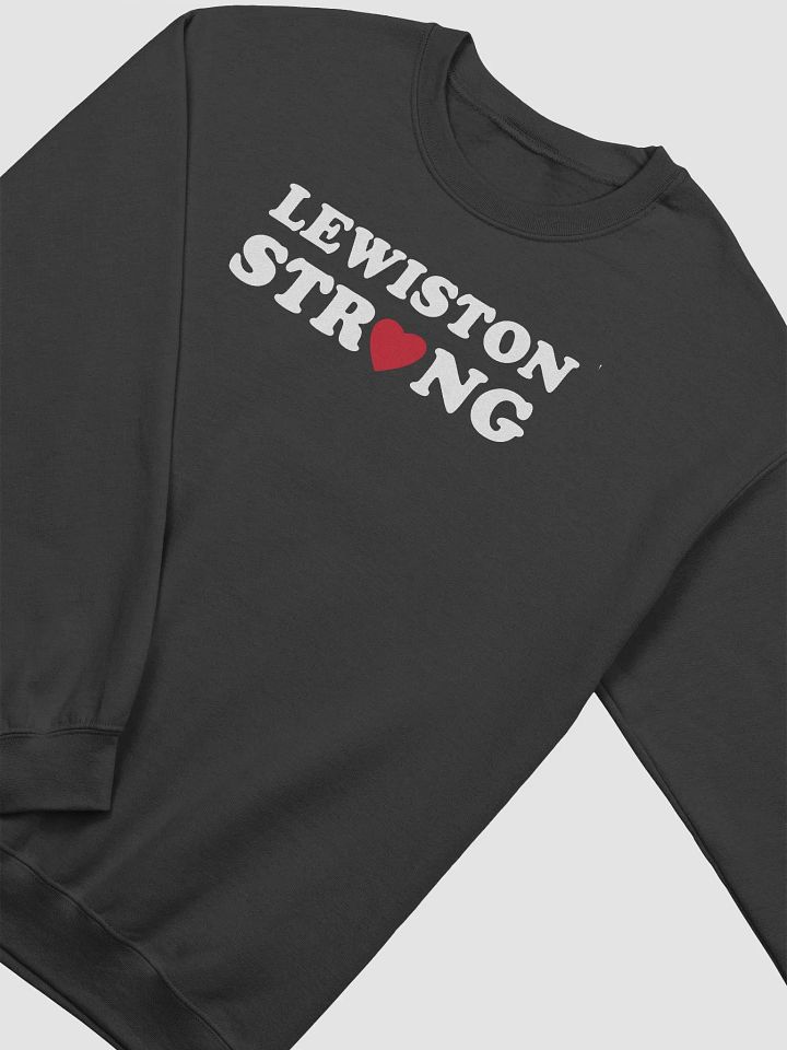 Lewiston Strong Love Sweatshirts product image (2)