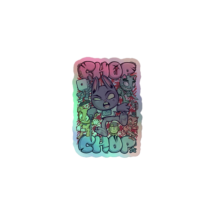 Chop Chop Holographic Sticker product image (1)