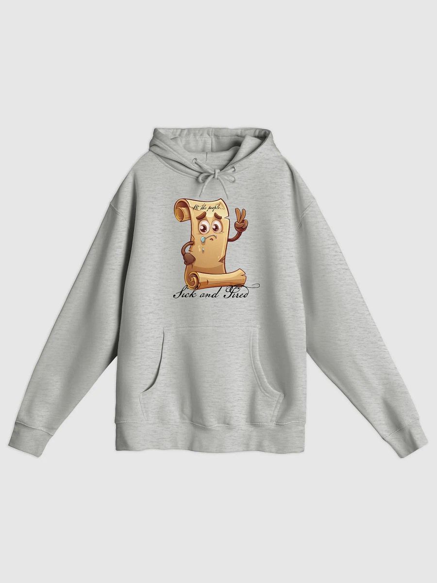 We the people...sick and tired Hoodie product image (3)
