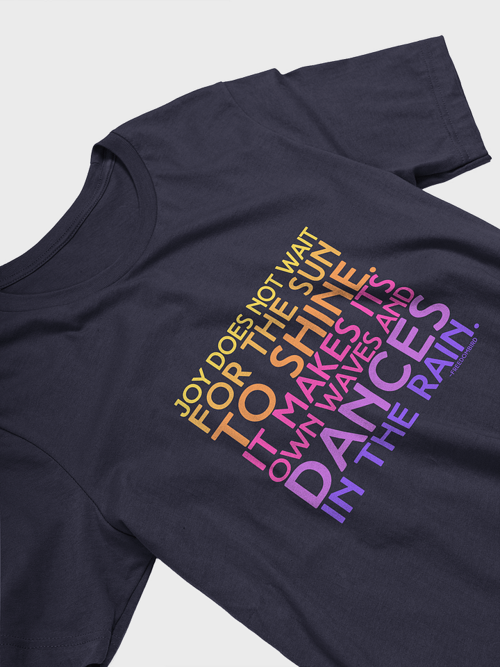 Joy Does Not Wait Tee product image (6)