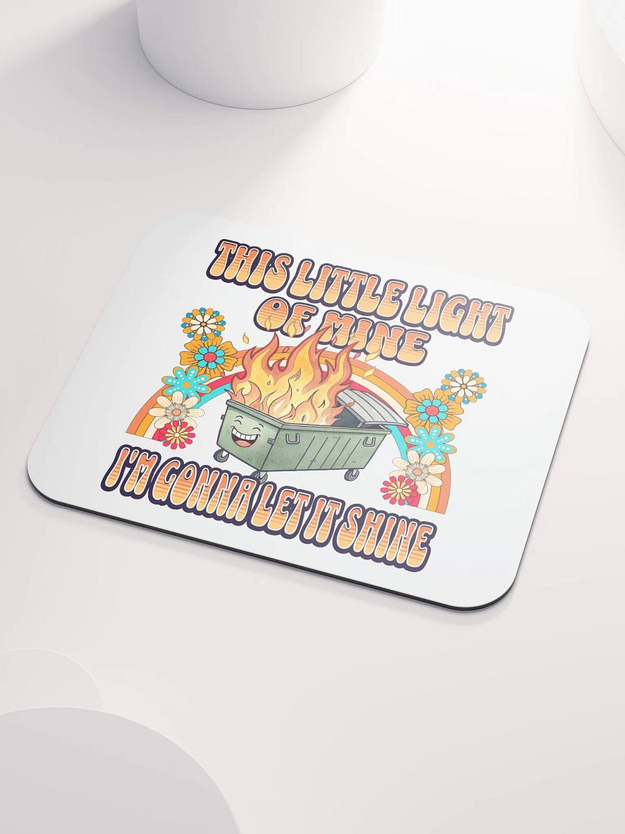 This Little Light Of Mine Dumpster Fire Mouse Pad product image (3)