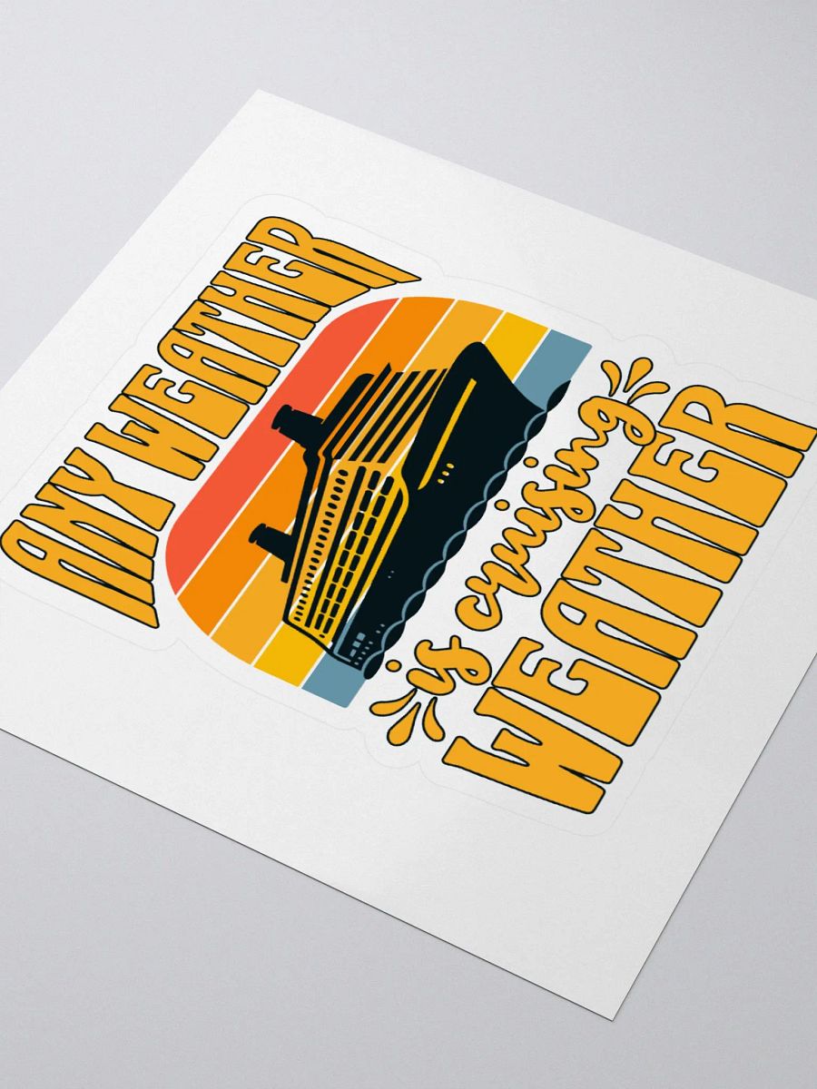 Any Weather is Cruising Weather Retro Sticker product image (3)