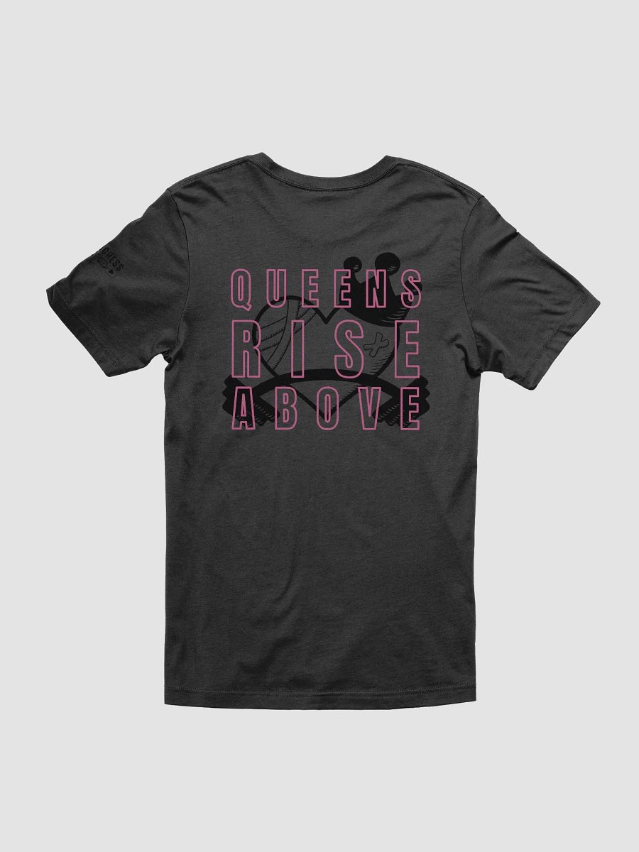Queens Rise Above Tee product image (2)
