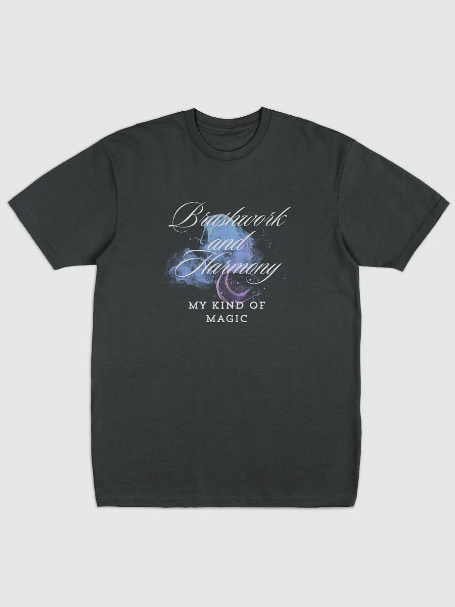 Brushwork and Harmony: My Kind of Magic T-Shirt product image (1)