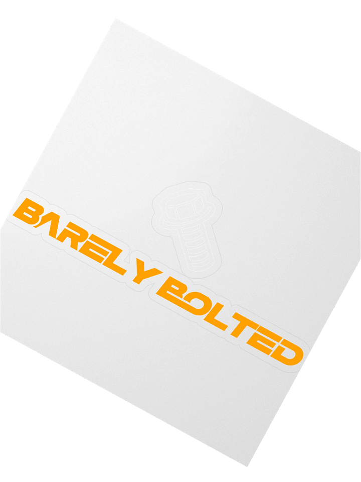 Barely Bolted ( No oil slick) product image (2)