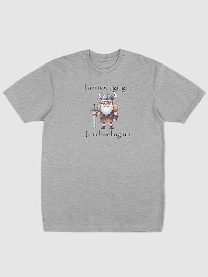 Sarge's I am not Aging Tee - Light product image (2)