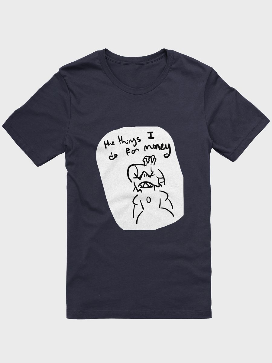 The things I do for money product image (3)
