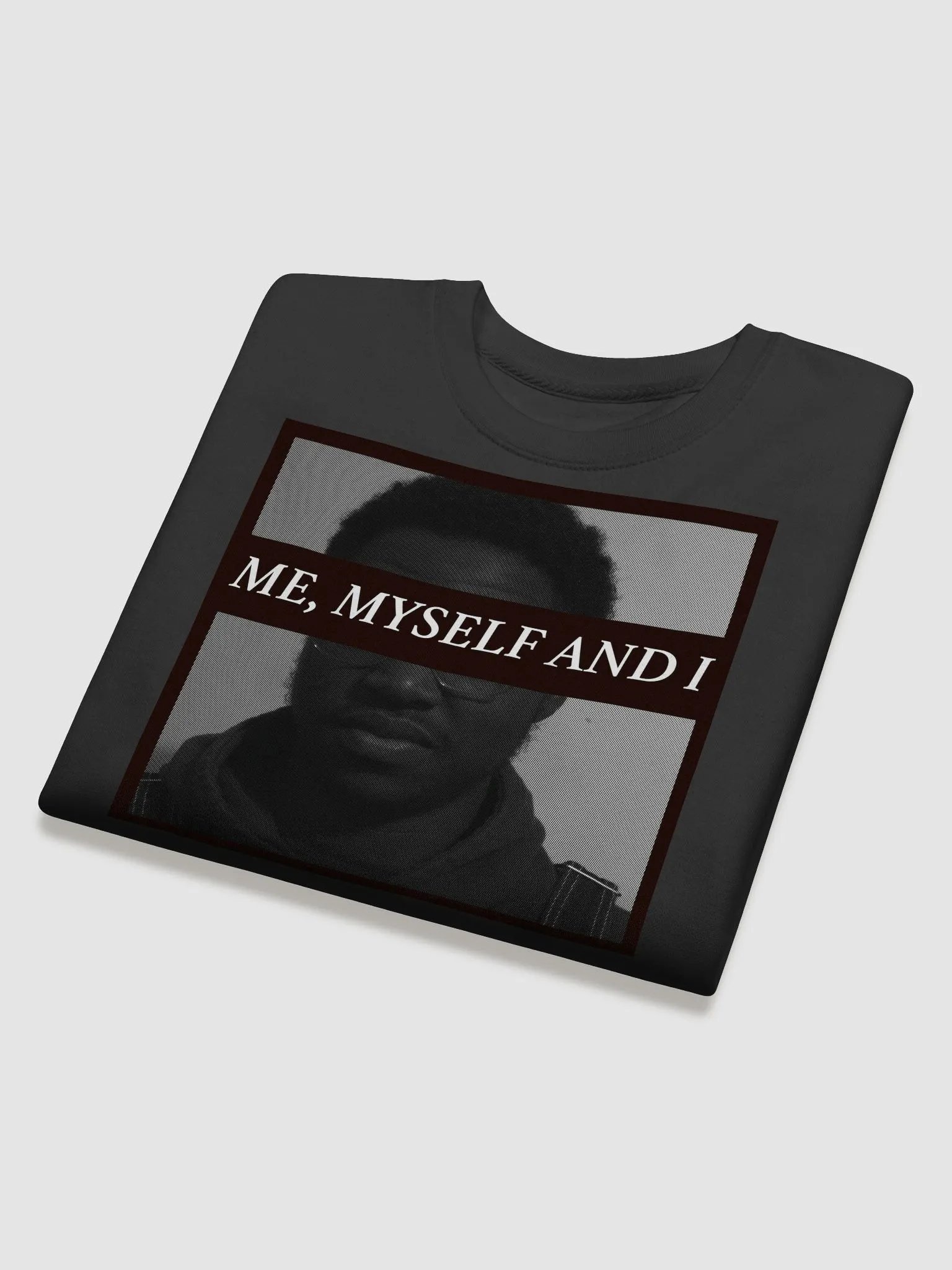 Me, Myself and I [Surprised Sweatshirt] product image (4)