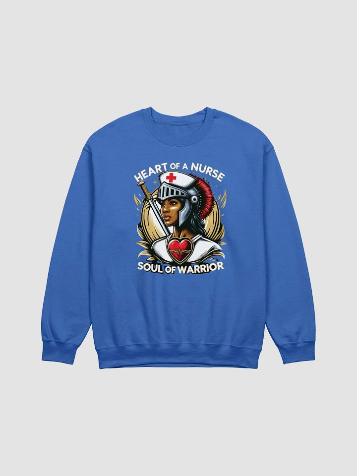 Heart of a Nurse, Soul of a Warrior Sweatshirt product image (5)
