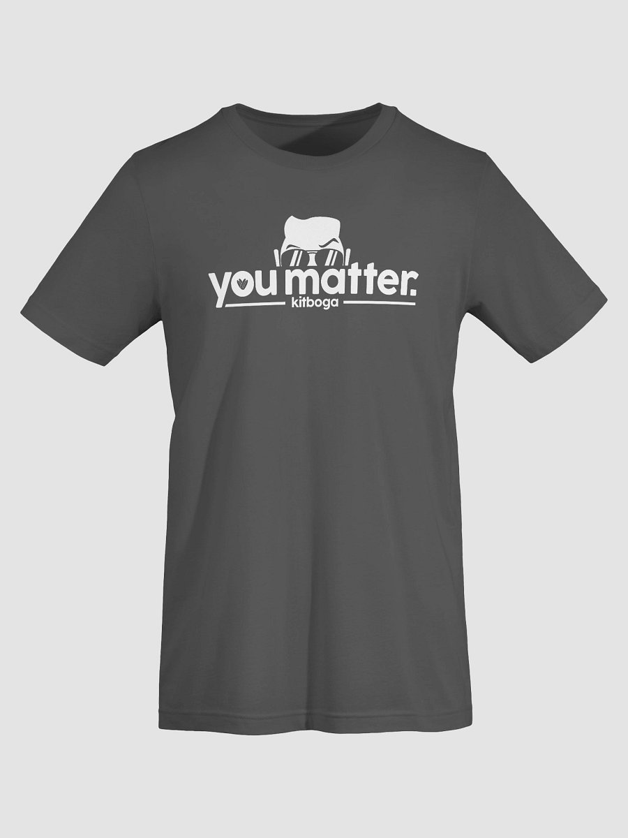 You Matter T-Shirt (White) product image (67)