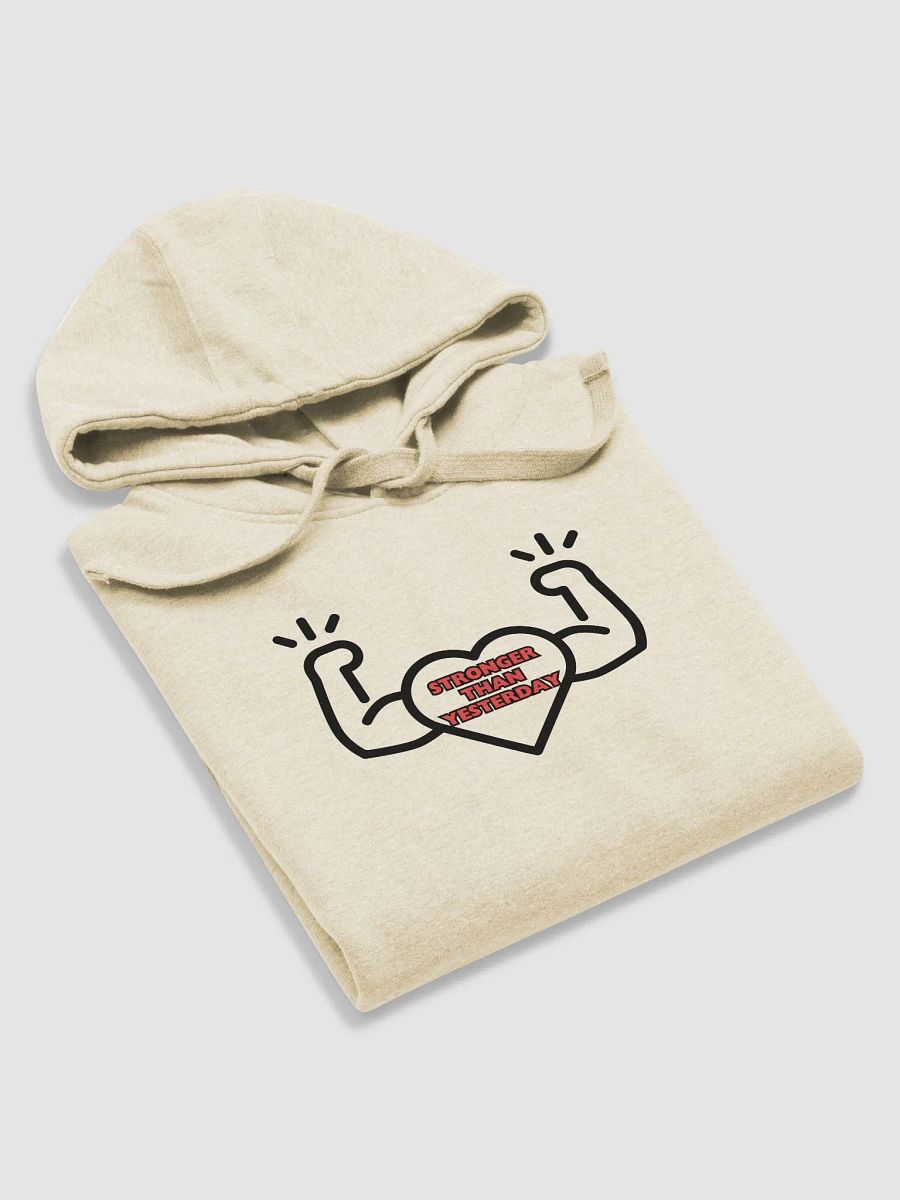 STRONGER THAN YESTERDAY Premium Hoodie product image (41)