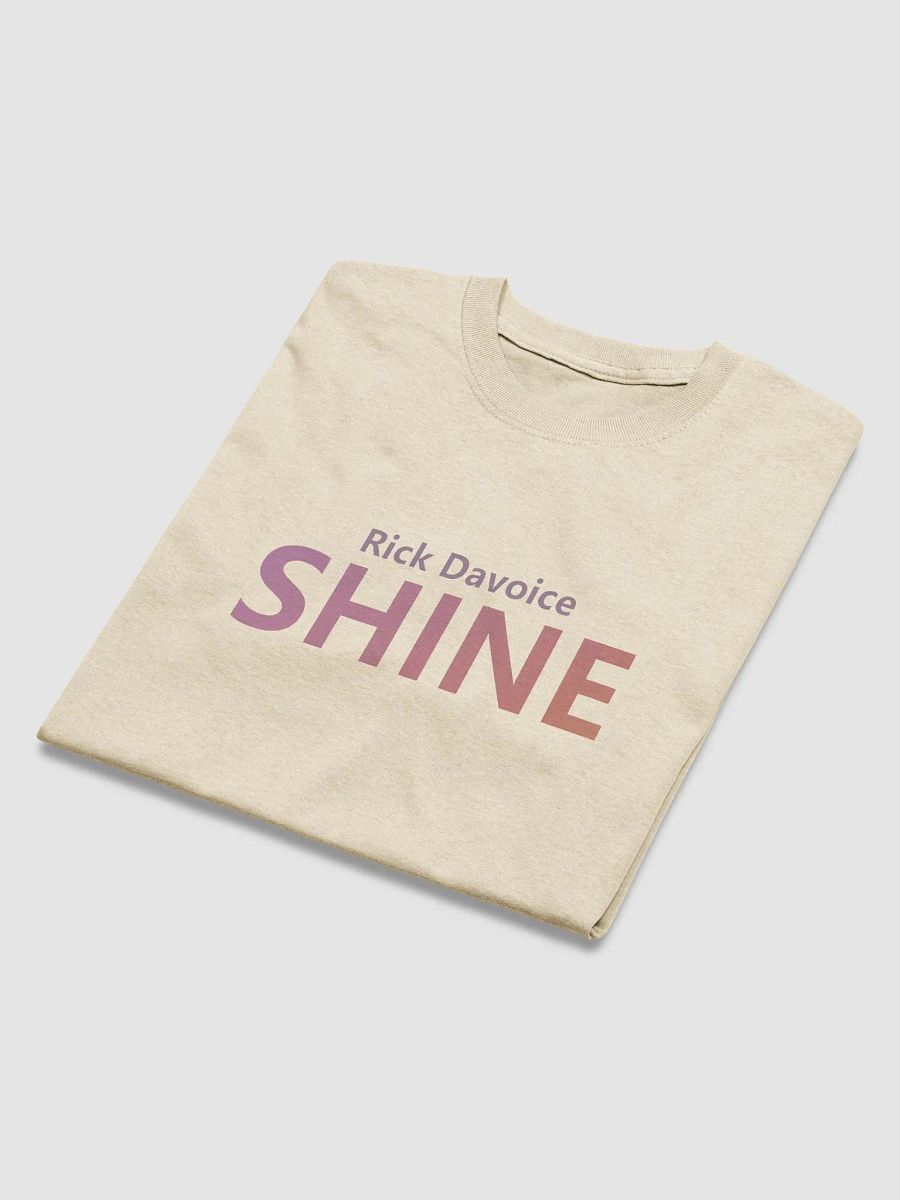 Rick Davoice SHINE T-Shirt product image (3)
