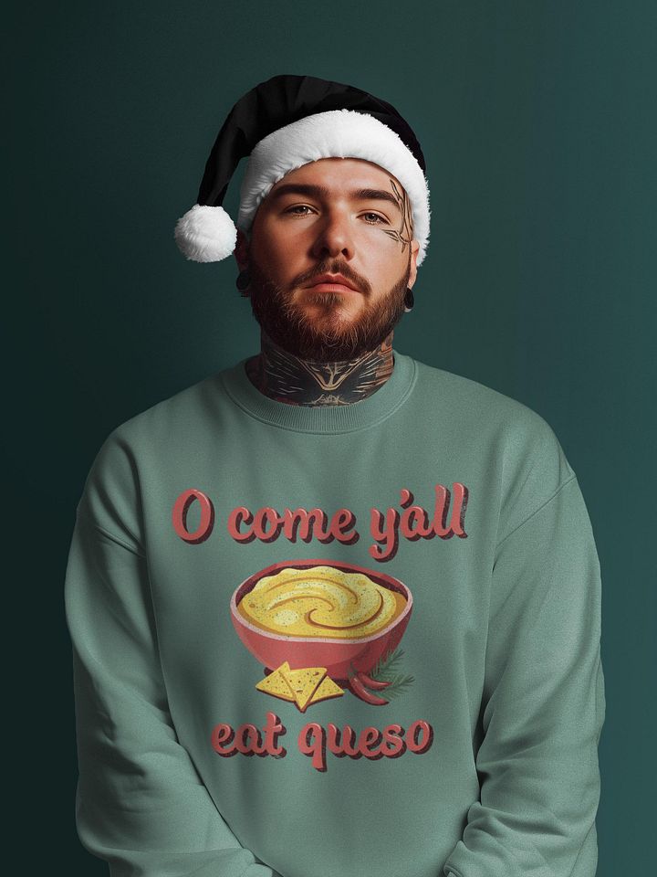 O Come Y'all Eat Queso Long Sleeve Shirt product image (2)