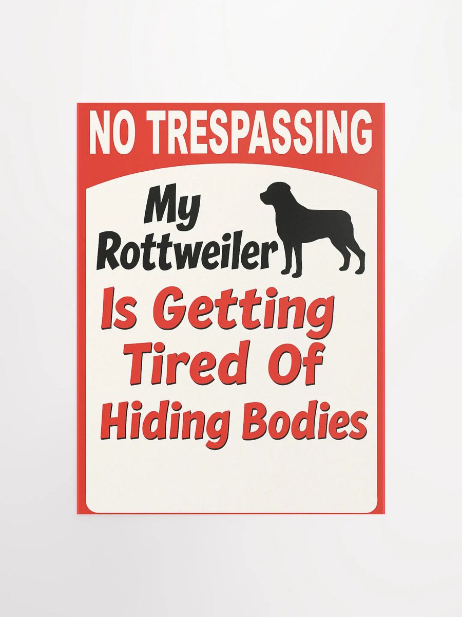 Rottweiler No Trespassing Poster product image (2)