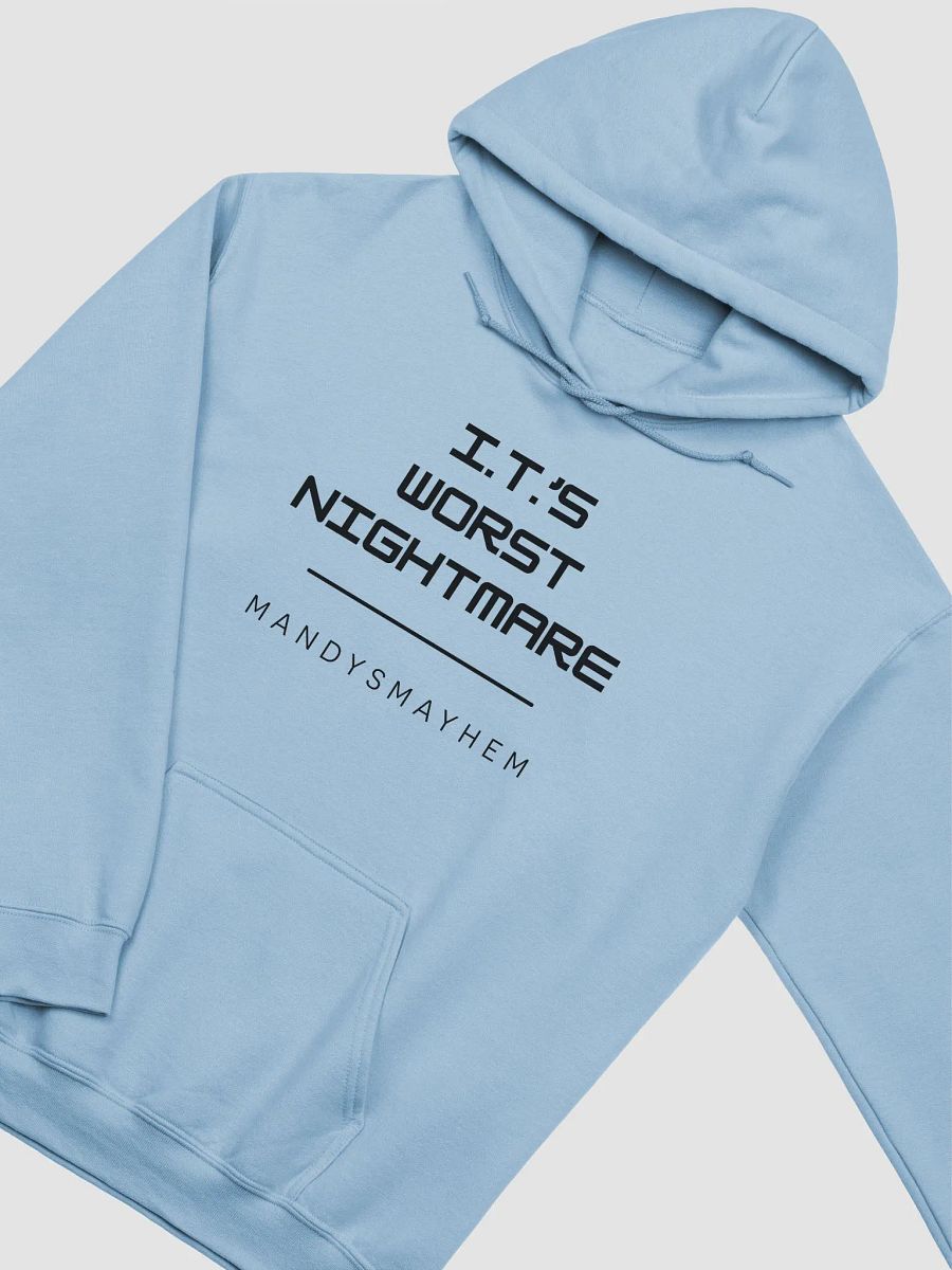 I.T's Worst Nightmare Hoodie Light product image (3)