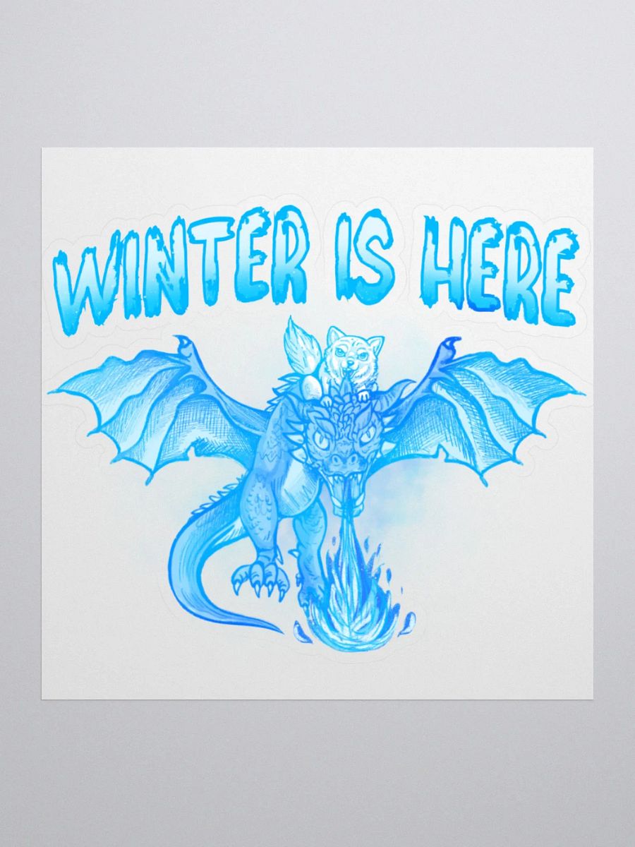 Winter is Here Sticker product image (2)