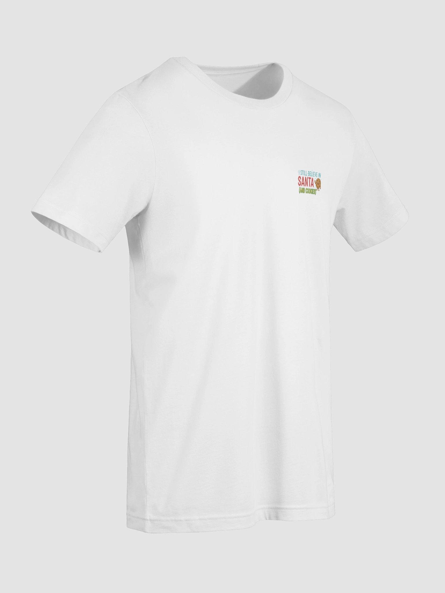 I still believe in Santa and Cookies T-Shirt product image (9)