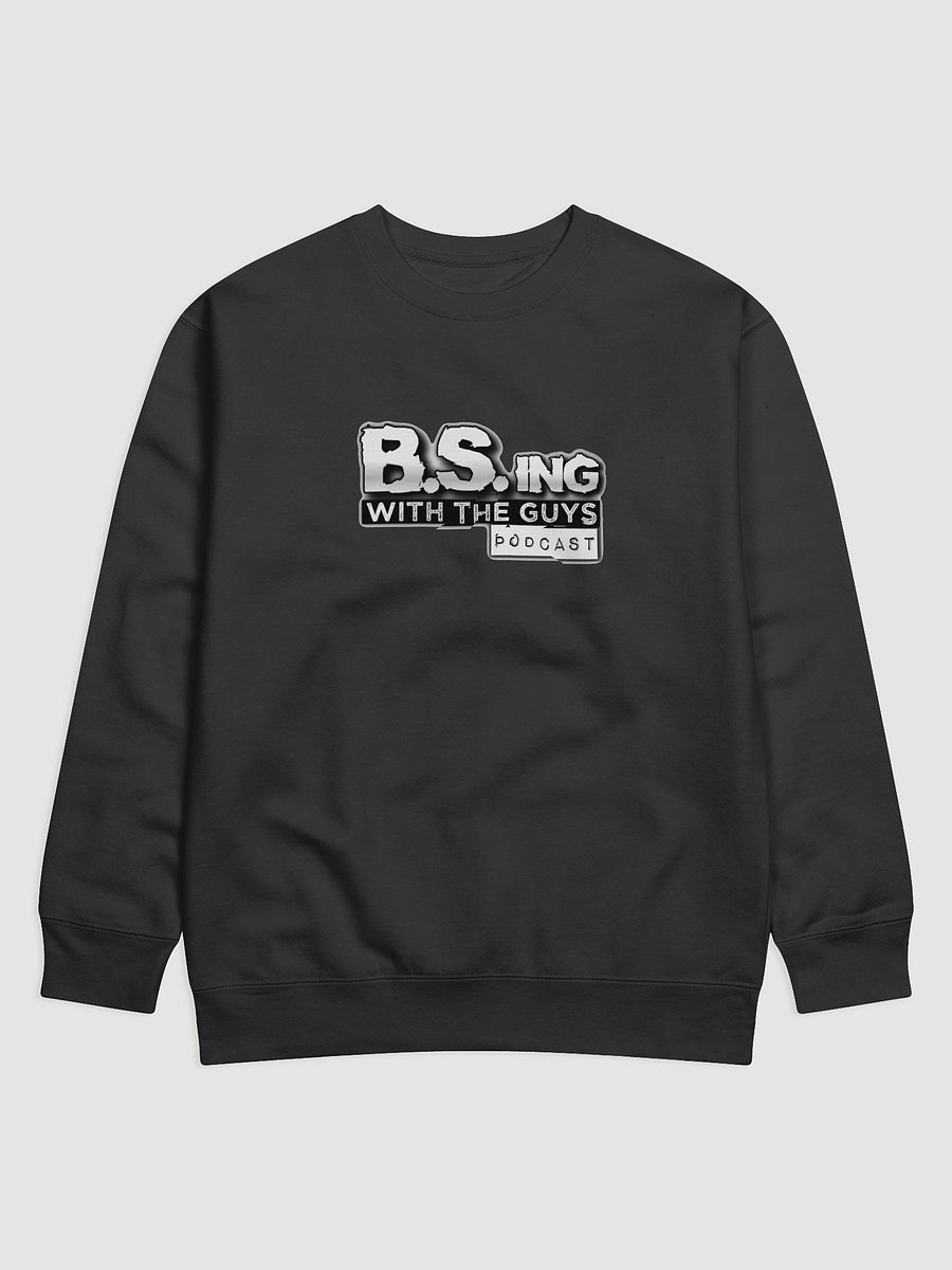 B.S.ing With The Guys Classic sweatshirt product image (1)