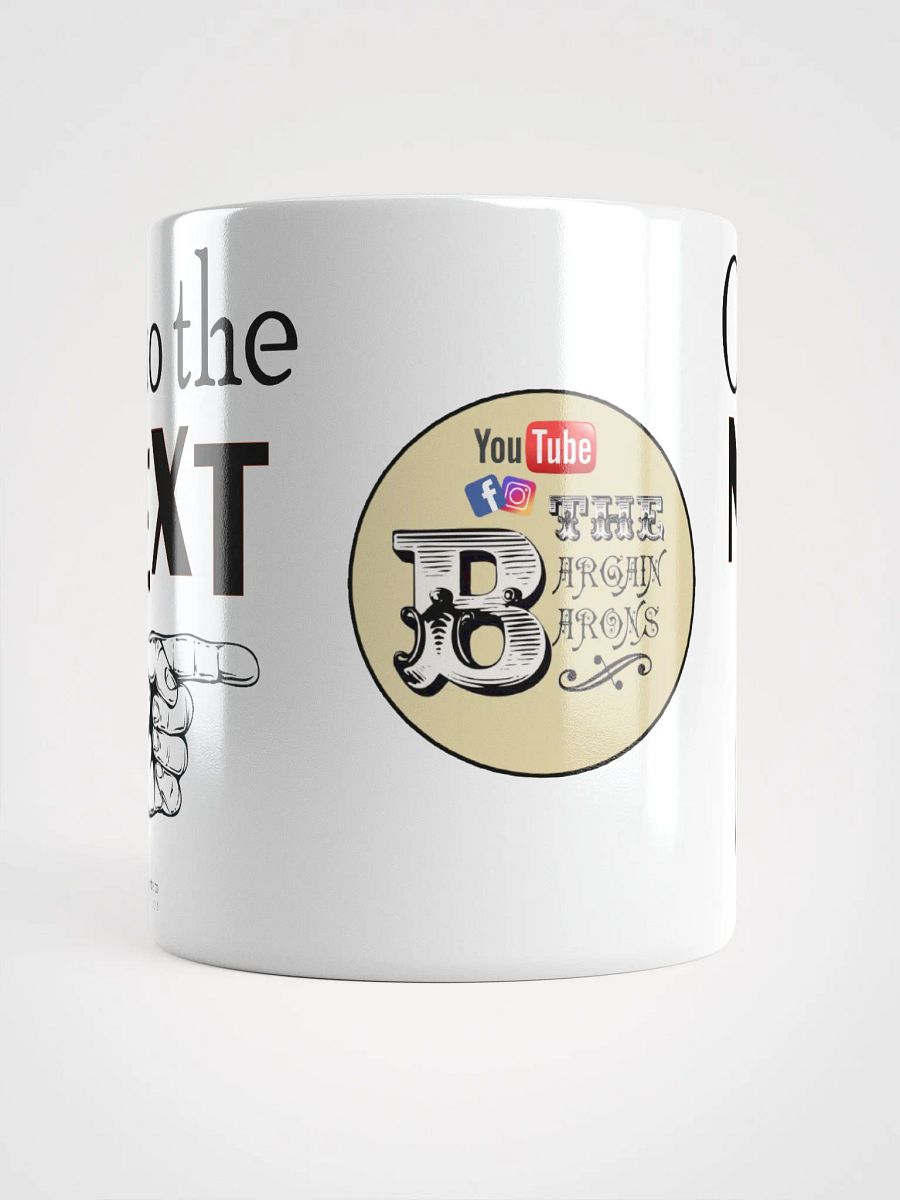 ON TO THE NEXT (Mug) product image (5)