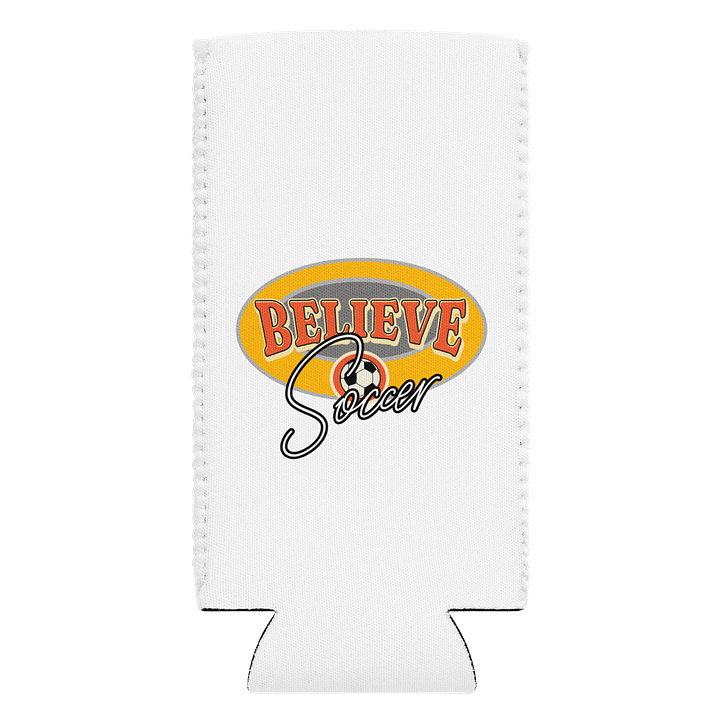 Believe Soccer Coozie Can Cooler product image (1)