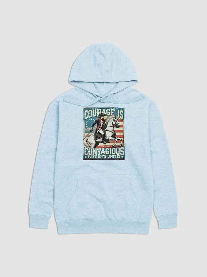 Courage Is Contagious Unisex Hoodie product image (1)
