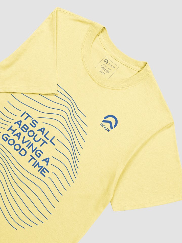 Onux - Gen1 - T-Shirt - B | It's all about having a good time product image (2)