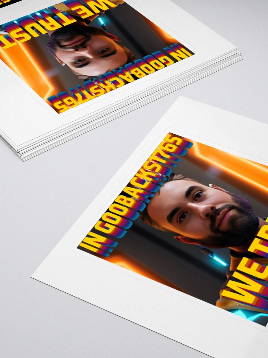 In Goobacks We Trust Sticker product image (10)