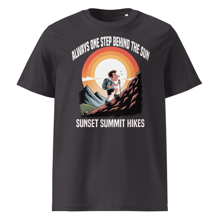 Sunset Summit Hikes – Always One Step Behind the Sun T-Shirt product image (6)