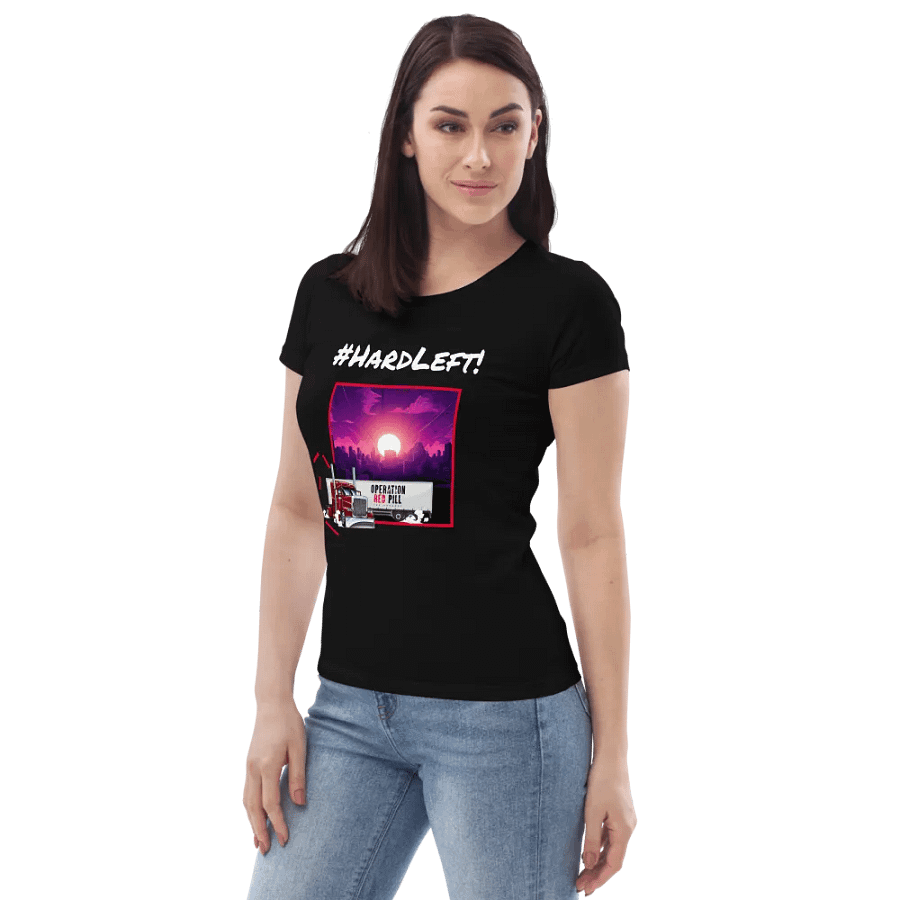 “Hard Left” Women’s Fitted T-shirt product image (6)