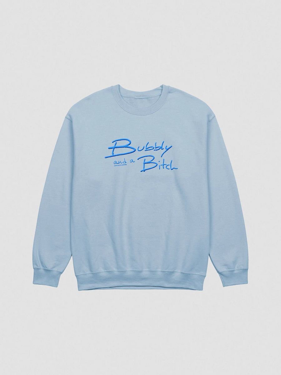 Bubbly and a B*tch (lg. aqua design) embroidered crewneck product image (8)