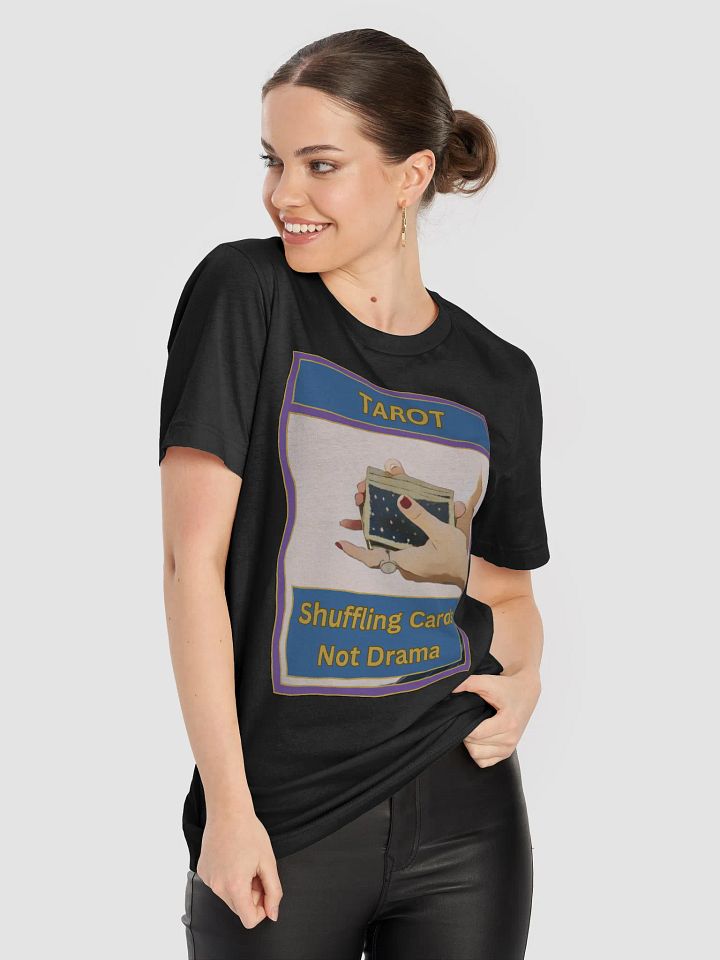Tarot Shuffling Cards Not Drama Tarot T-Shirt, Tarot Card Vibes T-Shirt, Tarot Card T-Shirt product image (1)