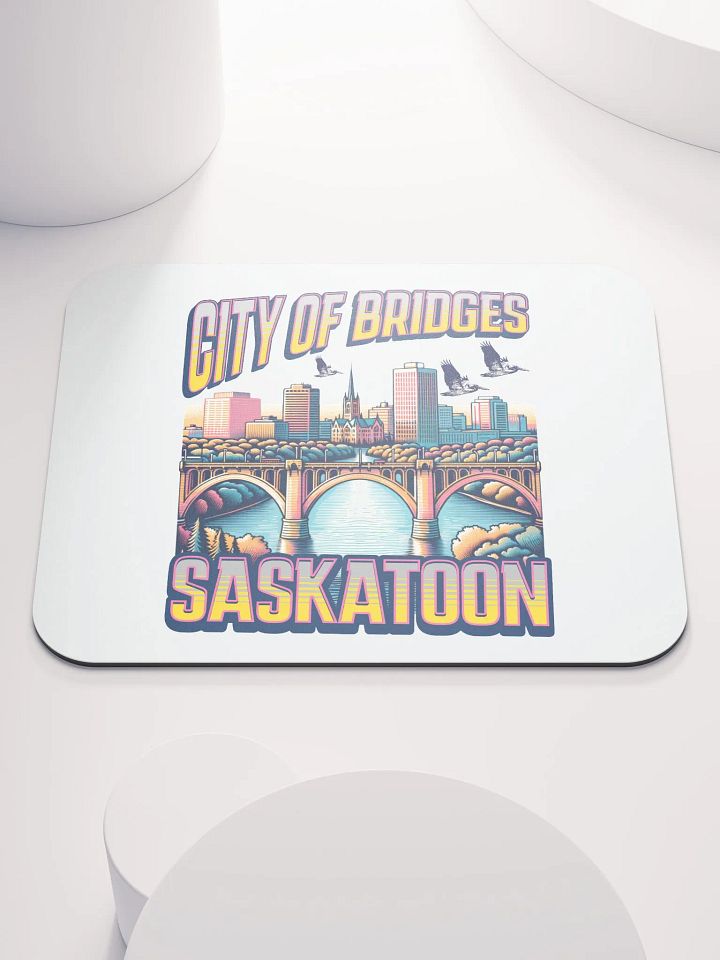City Of Bridges Saskatoon Skyline Mouse Pad product image (1)