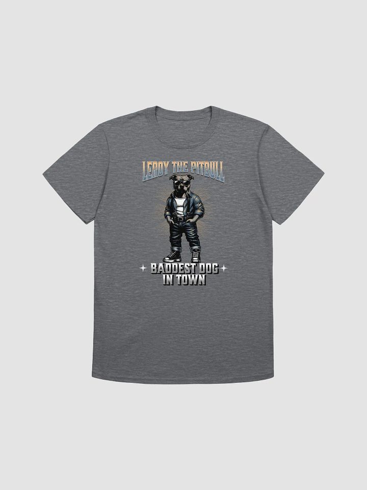 Baddest Dog In Town product image (7)